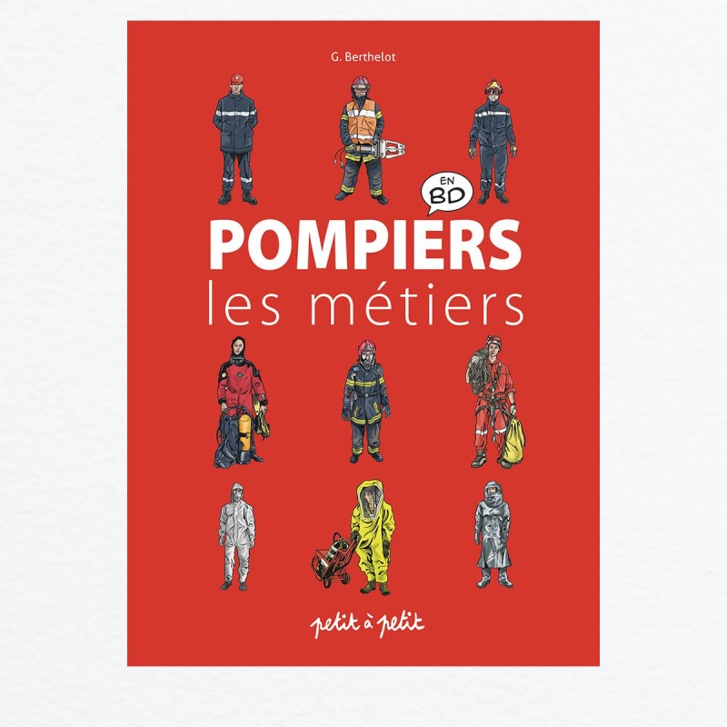 Pompiers - Les métiers en BD