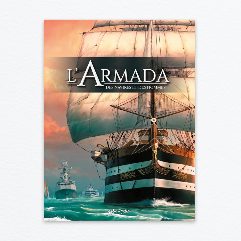 L'Armada, Des navires et des hommes