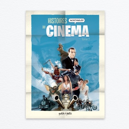 Histoires incroyables du cinéma - Tome 2