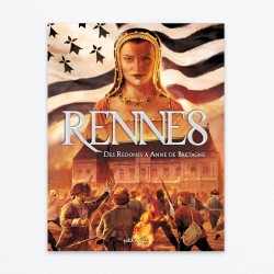 Rennes T1 - Des Redones à Anne de Bretagne