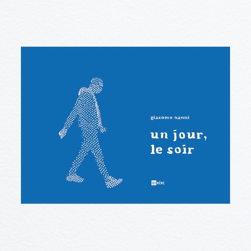 Un jour, le soir (Giacomo Nanni)