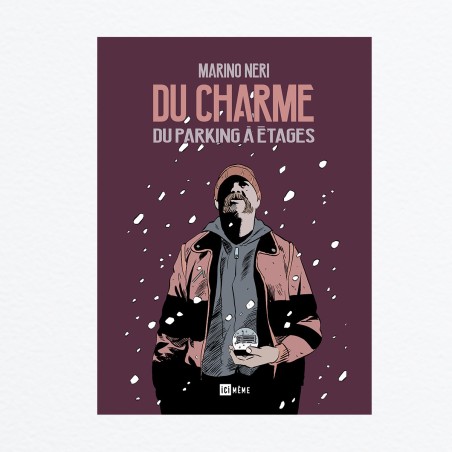Du charme du parking à étages (Marino Neri)