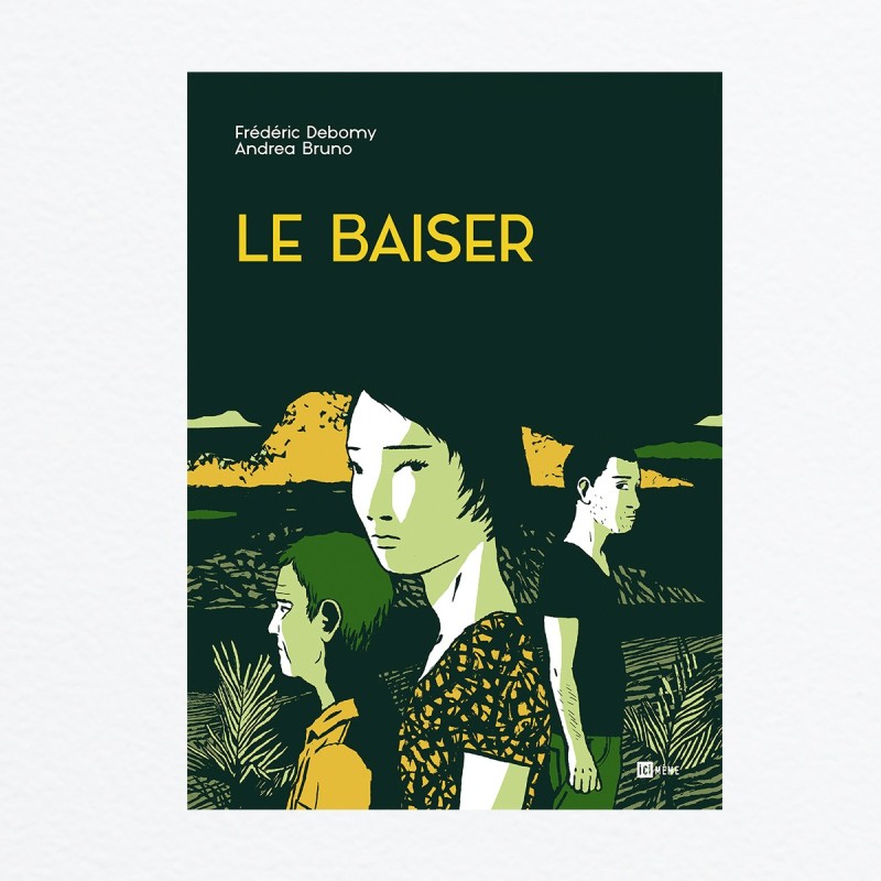 Le Baiser (Frédéric Debomy - Andrea Bruno)