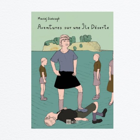 Aventures sur une île déserte (Maciej Sienczyk)