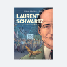 Laurent Schwartz, Les engagements d'un médaillé Fields