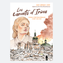 Les Carnets d'Irina - Journal d’une bibliothécaire à Kiev (1941-1943)